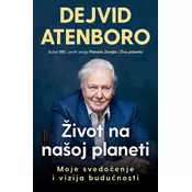 Život na našoj planeti - Dejvid Atenboro ( 10703 )