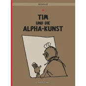 Tim und Struppi - Tim und die Alpha-Kunst