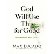 God Will Use This for Good