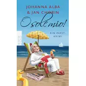 O sole mio!