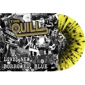 Quill - Live New Borrowed Blue (Black Yellow Splatter Coloured) (LP)