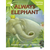 Rigby Star Guided Lime Level: Always Elephant Teaching Version