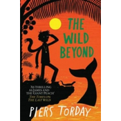 Last Wild Trilogy: The Wild Beyond