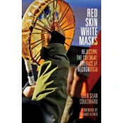 Red Skin, White Masks