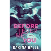 Before I Ever Met You