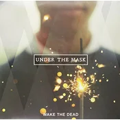 Wake The Dead - Under The Mask (Limited Edition) (LP)