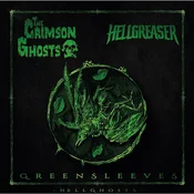 Hellghosts & The Crimson Ghosts & Hellgreaser - Greensleeves (Limited Edition) (LP)