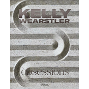 Kelly Wearstler: Obsessions