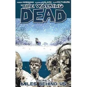 The Walking Dead Volume 2: Miles Behind Us