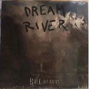 Callahan, Bill - Dream River