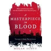 Masterpiece in Blood
