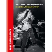 The Red Hot Chili Peppers: Road Trippin
