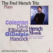 The Fred Hersch Trio - The Fred Hersch Trio Plays (180g) (LP)