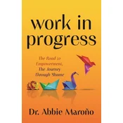 Work in Progress