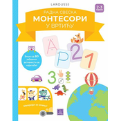 Larousse Montesori radna sveska - Montesori u vrticu 2-3