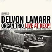 Delvon Lamarr Organ Trio - Live At KEXP! (LP)