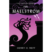 The Maelstrom