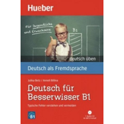 Deutsch für Besserwisser B1, m. 1 Audio
