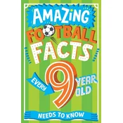 Amazing Football Facts Every 9 Year Old Needs to Know