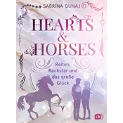 Hearts & Horses - Reiten, Rockstar und das große Glück