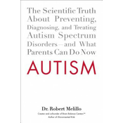 Robert Melillo - Autism