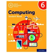 Oxford International Primary Computing: Student Book 6
