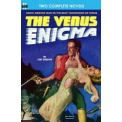 Venus Enigma, The, & The Woman in Skin 13
