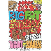 My Big Fat Smelly Poo Diary 2