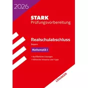 STARK Lösungen zu Mathematik I - Realschulabschluss 2026 Bayern - Prüfungsvorbereitung inkl. Basistraining