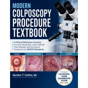Modern Colposcopy Procedure Textbook