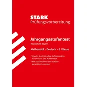 STARK Mathematik/Deutsch 6. Klasse - Jahrgangsstufentest Realschule Bayern - Prüfungsvorbereitung