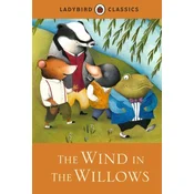 Ladybird Classics: The Wind in the Willows