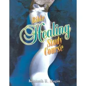 Bible Healing Study Course