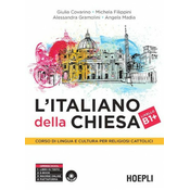 L'italiano della Chiesa. Corso di lingua e cultura per religiosi cattolici. Con CD Audio