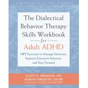 The Dialectical Behavior Therapy Skills Workbook for Adult ADHD
