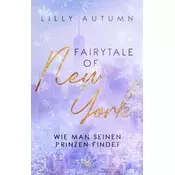 Fairy Tale of New York - wie man seinen Prinzen findet