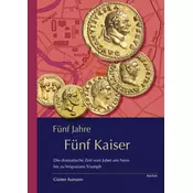 Fünf Jahre - Fünf Kaiser