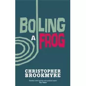 Boiling A Frog