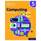 Oxford International Primary Computing: Student Book 5