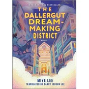 The Dallergut Dream-Making District