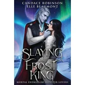 Slaying the Frost King