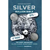 Silver Bullion Bible