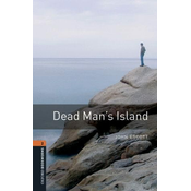 Oxford Bookworms Library: Level 2:: Dead Man's Island audio pack