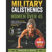 Military Calisthenics For Women Over 45