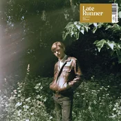 Late Runner - Nothings Real Anymore (LP)
