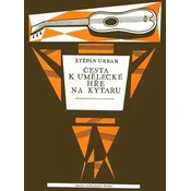 Štěpán Urban Cesta k umělecké hře na kytaru Note
