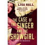The Case of the Singer and the Showgirl