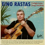 Eino Rastas - Twilight Guitar Songs And Rocks (LP)