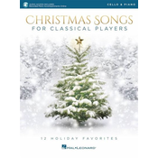 CHRISTMAS SONGS FOR CLASSICAL PLAYERS CELLO AND PIANO + AUDIO ACCESS