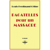 Bagatelles pour un massacre